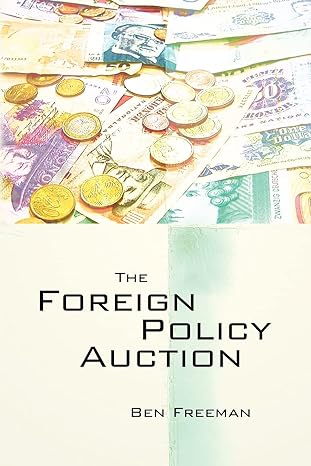 خرید و دانلود نسخه کامل کتاب The Foreign Policy Auction BY Freeman -   Pdf