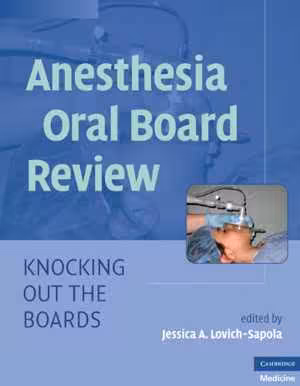 [PDF] دانلود کتاب Anesthesia Oral Board Review - Knocking Out The Boards, 2010