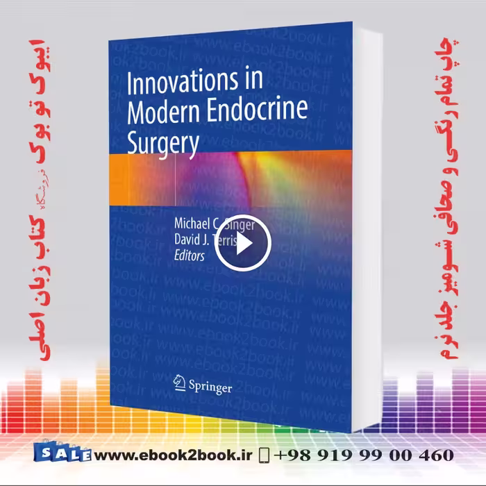 Innovations in Modern Endocrine Surgery