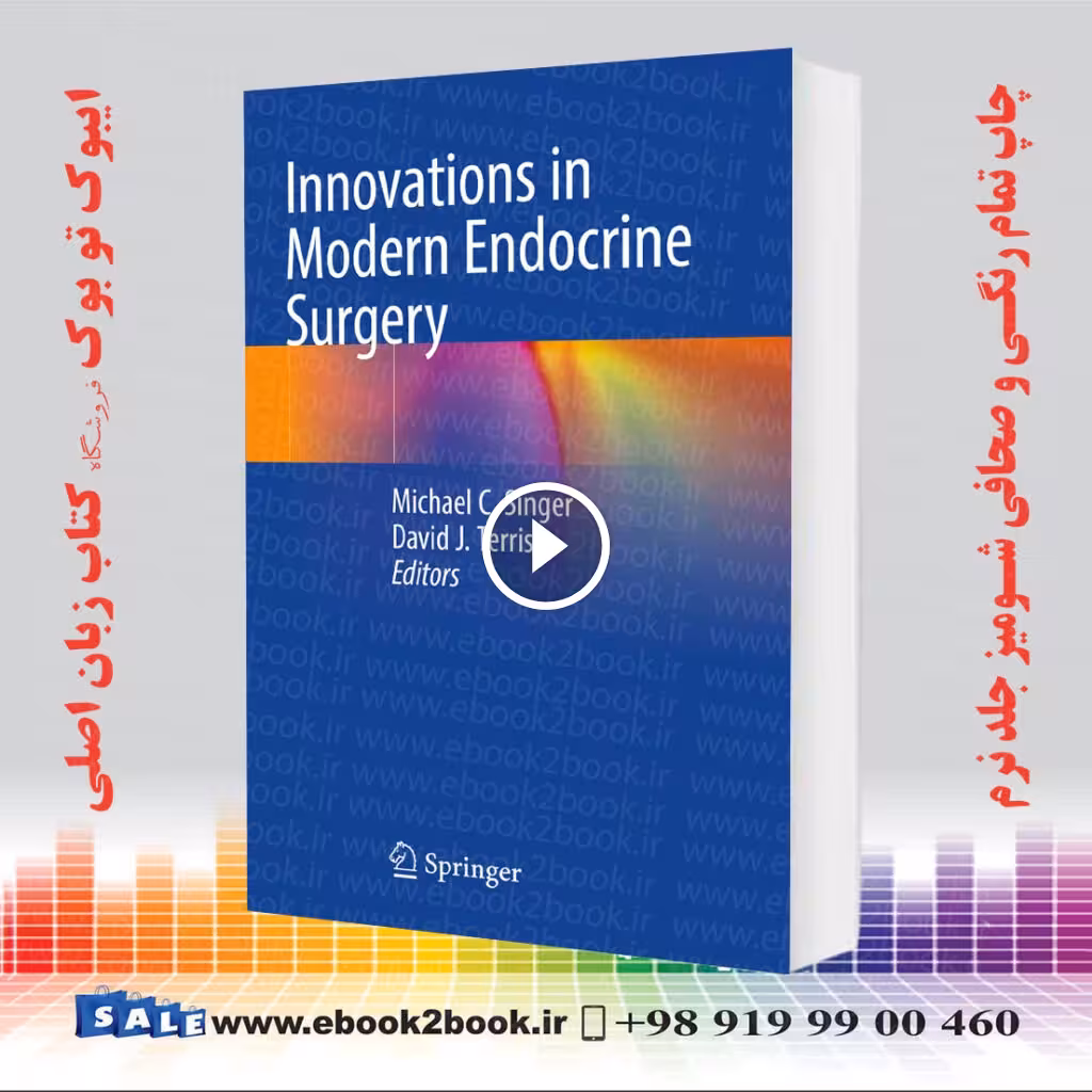 Innovations in Modern Endocrine Surgery