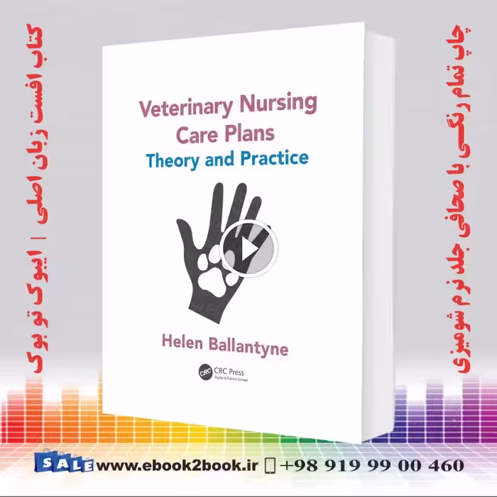 Veterinary Nursing Care Plans : Theory and Practice