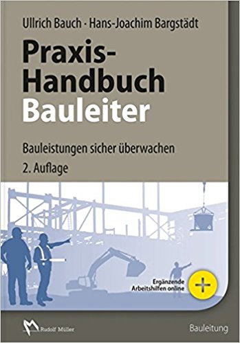 خرید و دانلود نسخه کامل کتاب Praxis-Handbuch Bauleiter BY Hans-Joachim Bargstädt - Pdf
