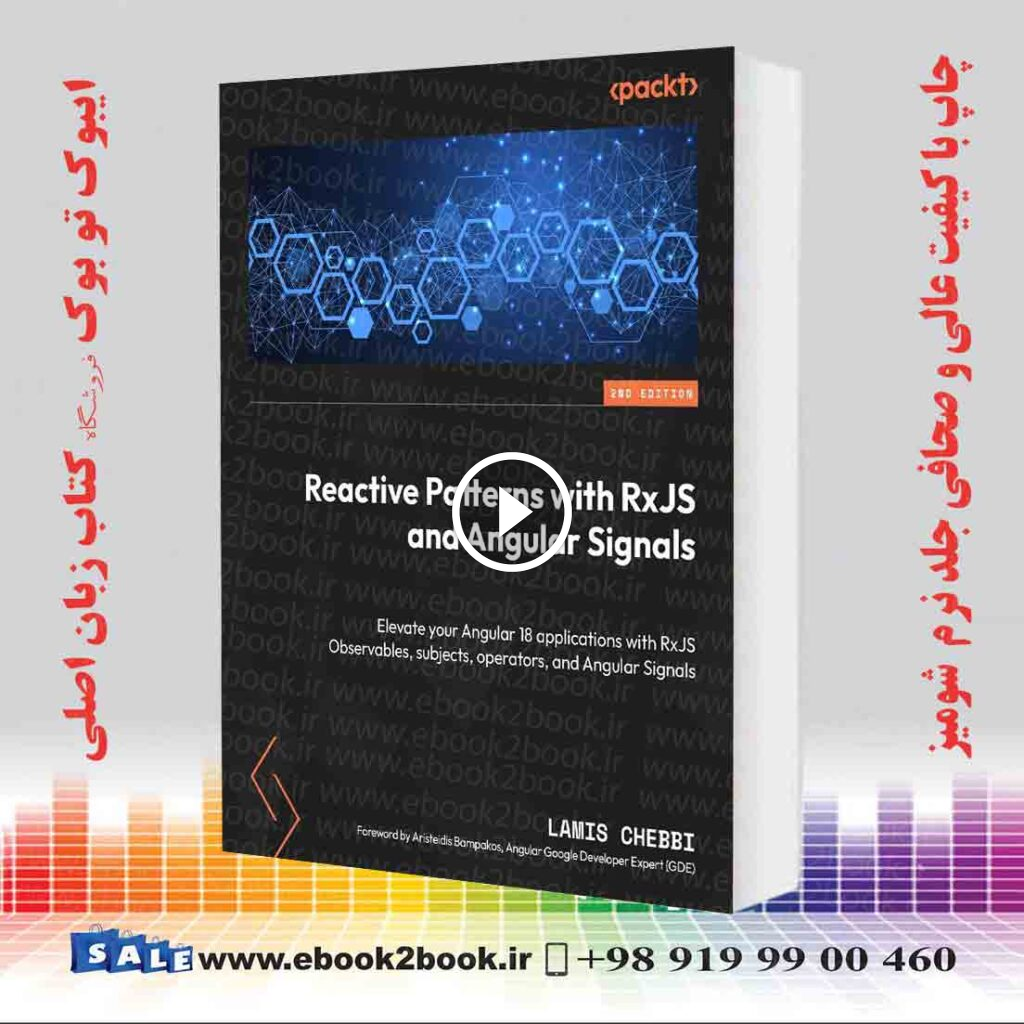 Reactive Patterns with RxJS and Angular Signals 2nd Edition