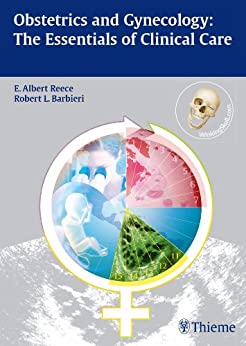 Obstetrics and Gynecology: The Essentials of Clinical Care - کتاب پزشکی بهار