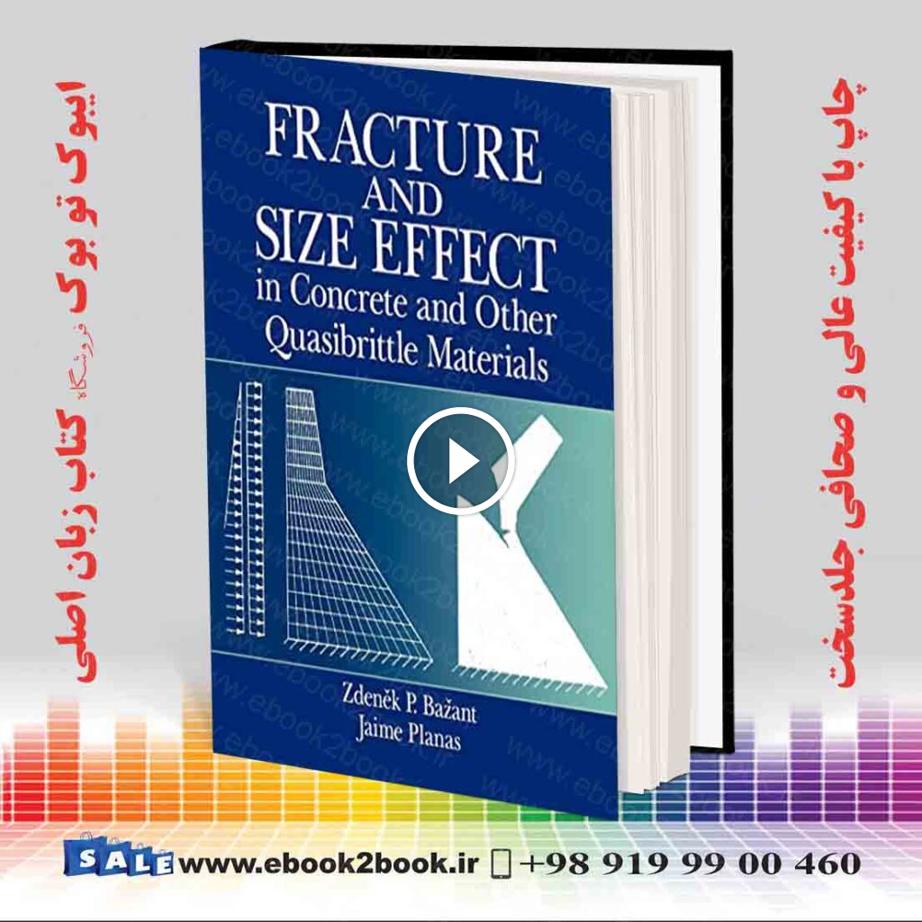 Fracture and Size Effect in Concrete and Other Quasibrittle Materials