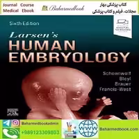Larsen's Human Embryology 2021 TRUE PDF price 1€ - کتاب پزشکی بهار