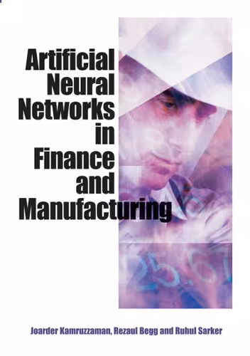 خرید و دانلود نسخه کامل کتاب Artificial Neural Networks in Finance and Manufacturing