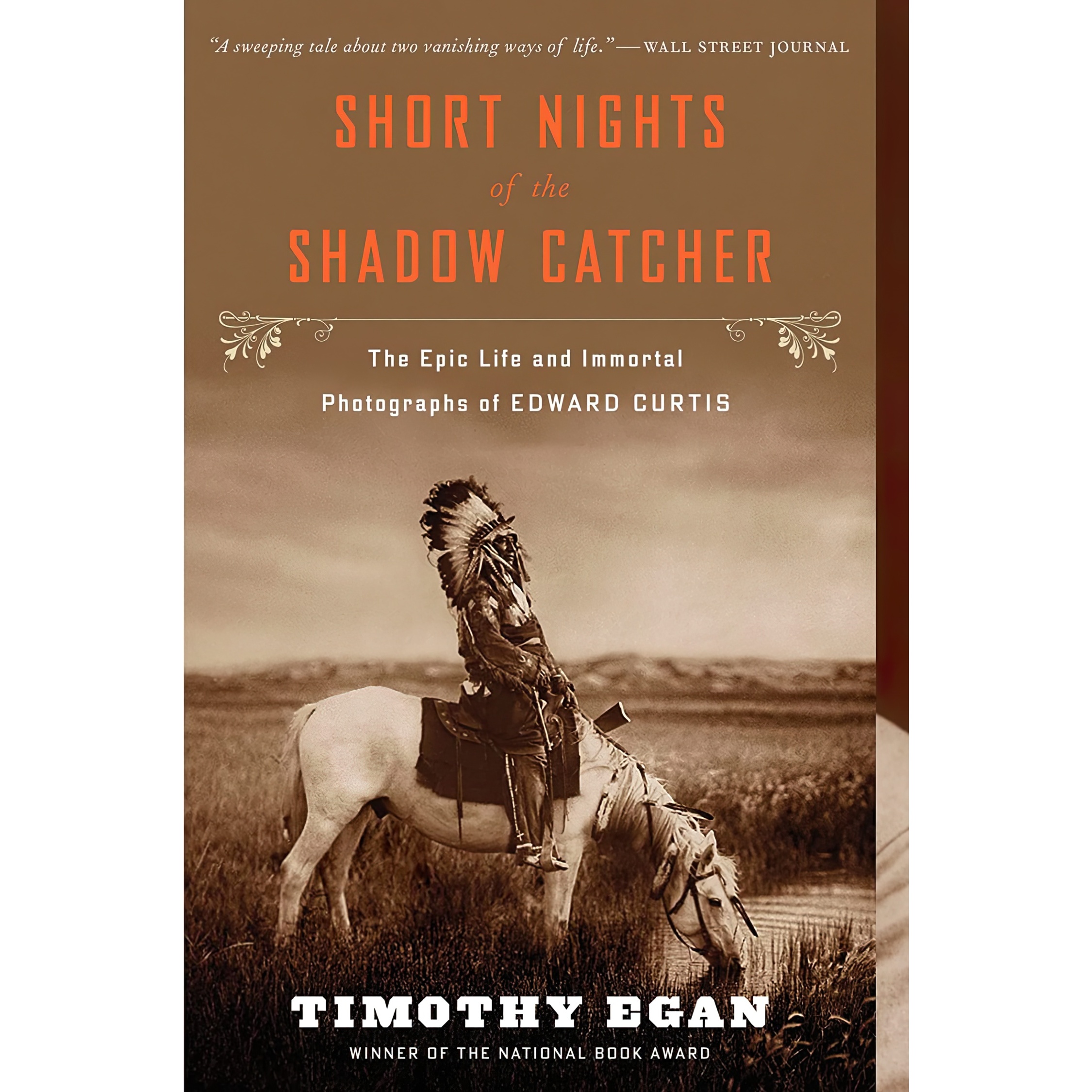 کتاب Short Nights of the Shadow Catcher اثر Timothy Egan انتشارات Mariner Books