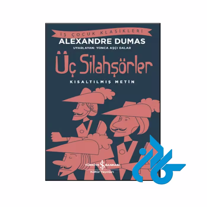 خرید و قیمت کتاب Üç Silahşörler از فروشگاه کادن