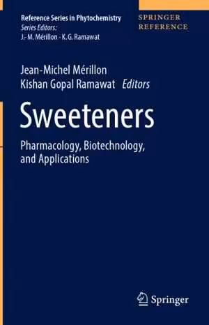 [PDF] دانلود کتاب Sweeteners - Pharmacology, Biotechnology, And Applications, 2018