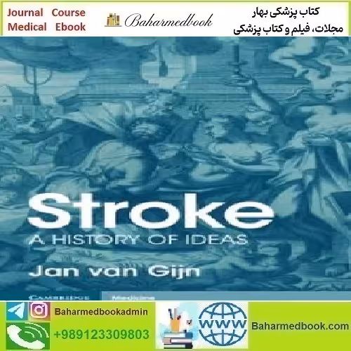 Stroke A History of Ideas 2023 TRUE PDF price 1€ - کتاب پزشکی بهار
