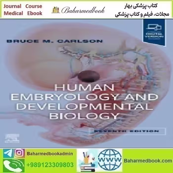 Carlson’s Human Embryology and Developmental Biology 2024