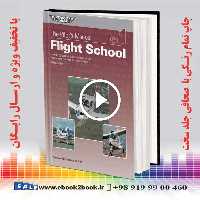 ASA – The Pilot’s Manual: Flight School 5th Edition