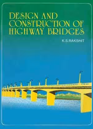 [PDF] دانلود کتاب Design And Construction Of Highway Bridges, 2020