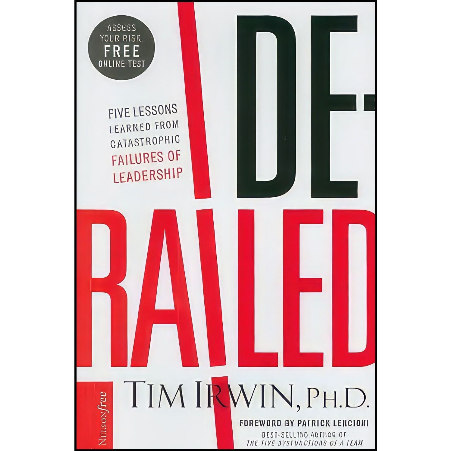 کتاب زبان اصلی Derailed اثر Tim Irwin and Patrick Lencioni
