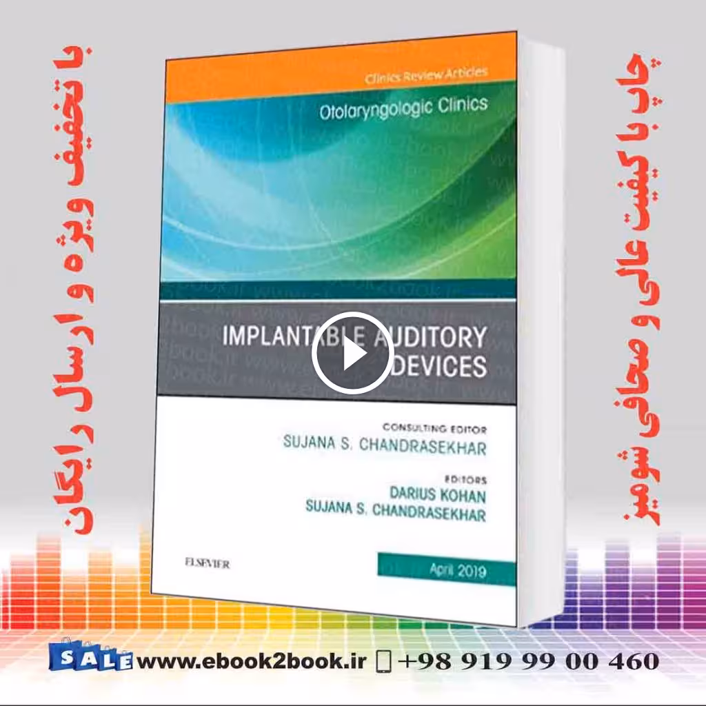 Implantable Auditory Devices (Volume 52-2)