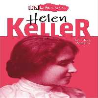 Helen Keller (DK Life Stories) (متن کامل)