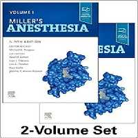 [PDF] دانلود کتاب Miller&#039;s Anesthesia, 9th ed, 2020