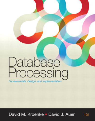 خرید و دانلود نسخه کامل کتاب Database processing : fundamentals, design, and implementation