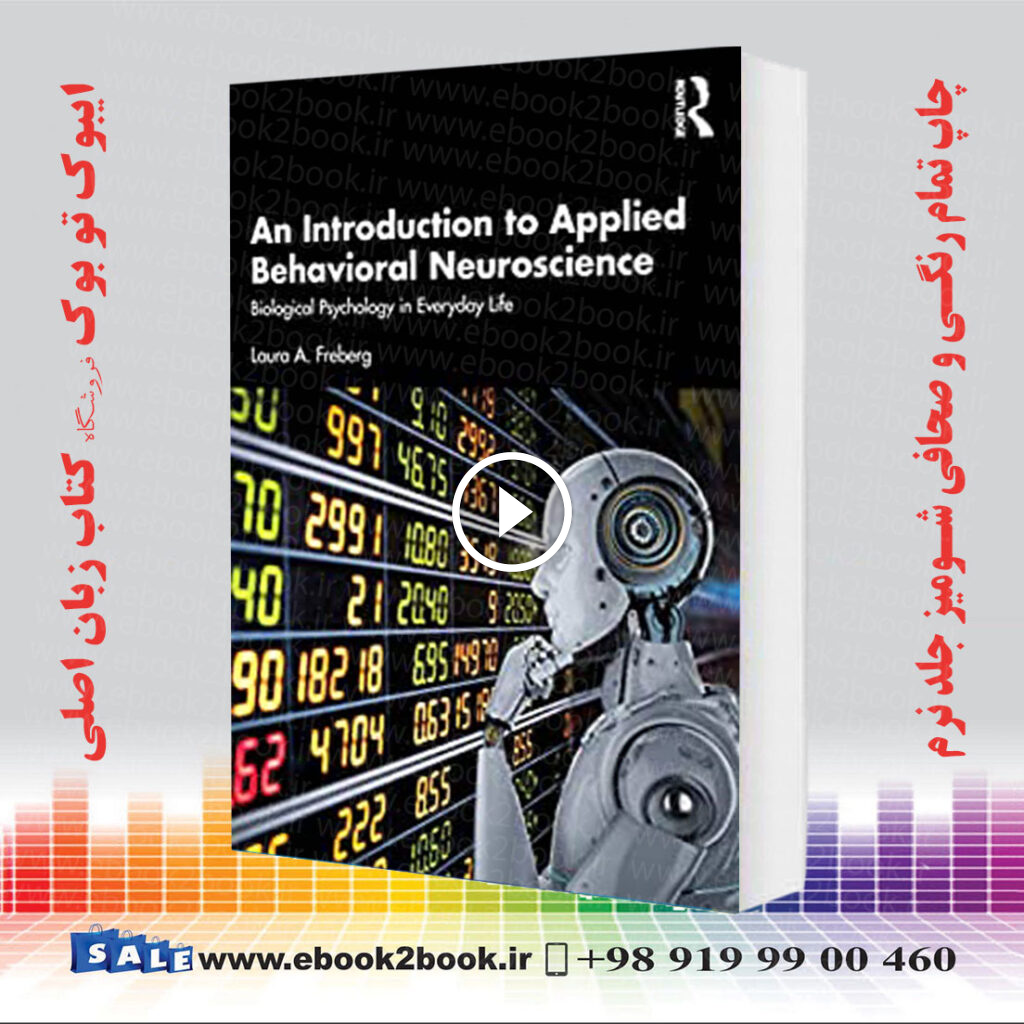 An Introduction to Applied Behavioral Neuroscience
