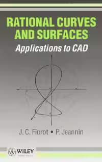 خرید و دانلود نسخه کامل کتاب Rational curves and surfaces: Applications to CAD