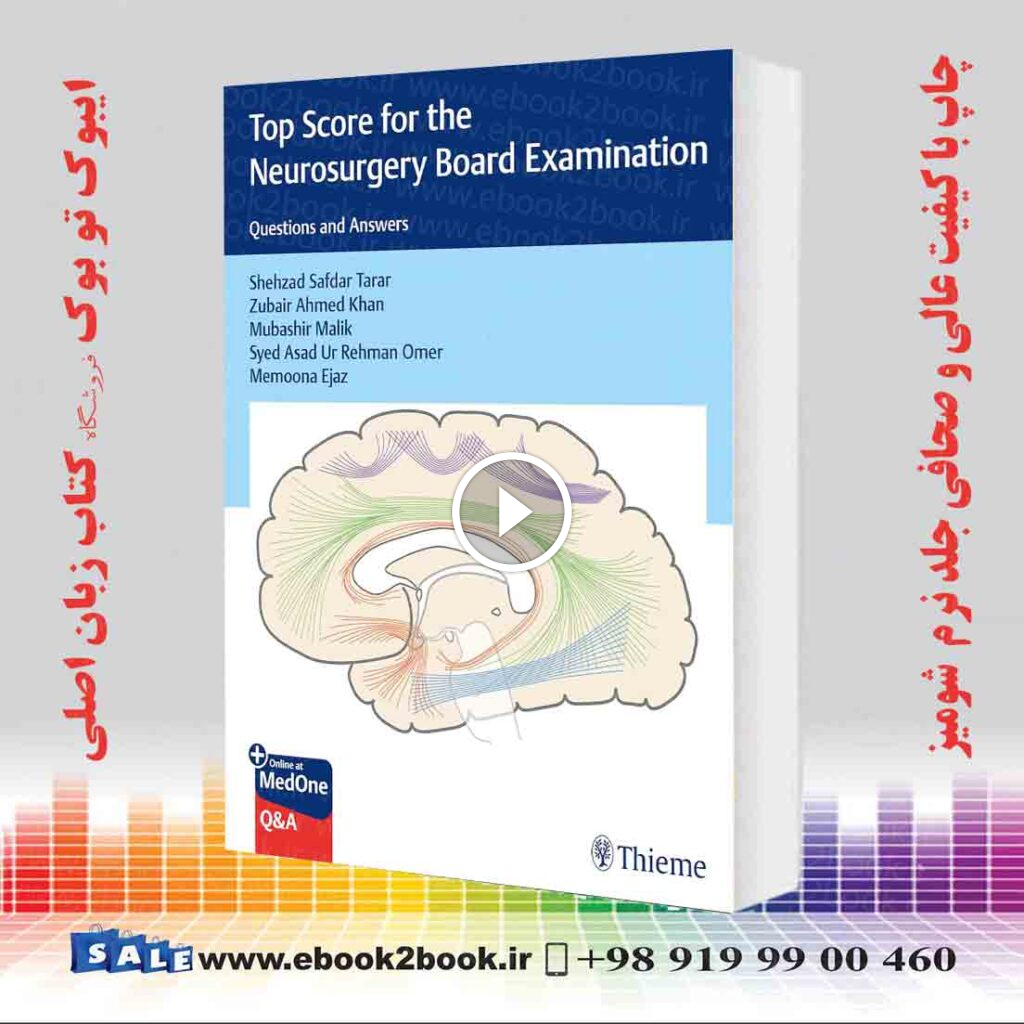 Top Score for the Neurosurgery Board Examination: Questions and Answers