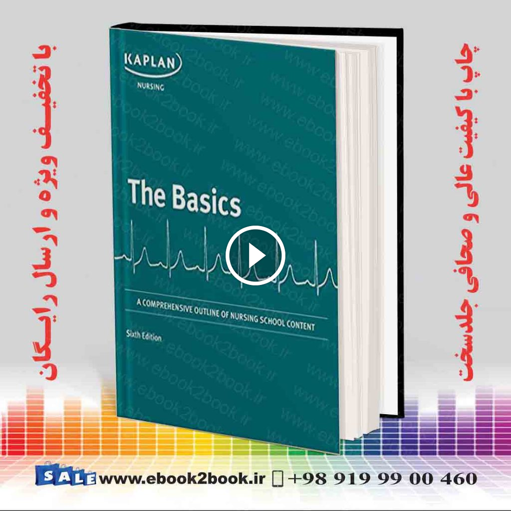 Basics: A Comprehensive Outline of Nursing School Content Sixth Edition