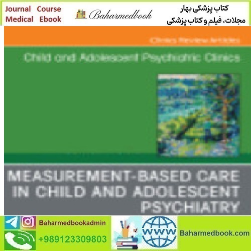 Child and Adolescent Psychiatric Clinics of North America Volume
