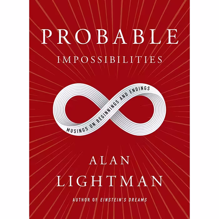کتاب Probable Impossibilities اثر Alan Lightman انتشارات Pantheon