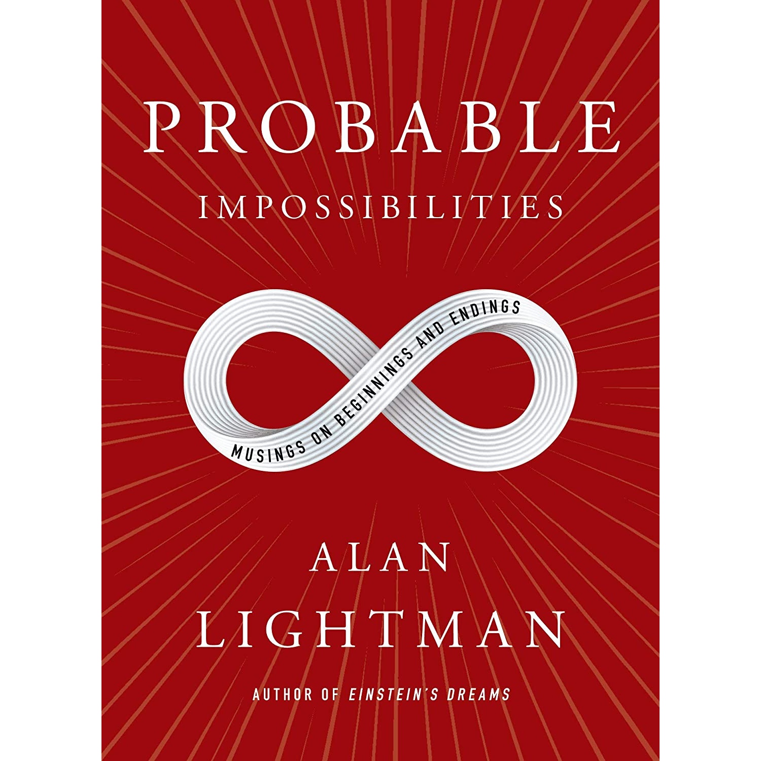 کتاب Probable Impossibilities اثر Alan Lightman انتشارات Pantheon