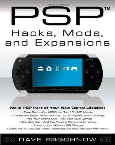 خرید و دانلود نسخه کامل کتاب PSP Hacks, Mods, and Expansions