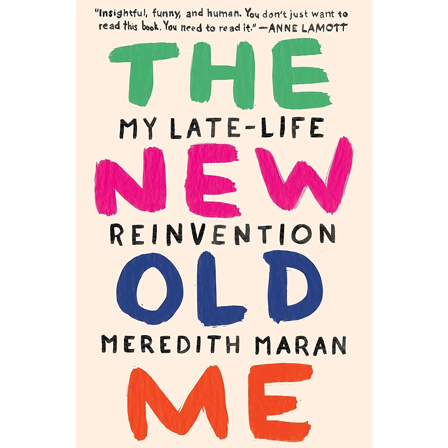 کتاب The New Old Me اثر Meredith Maran انتشارات Blue Rider Press
