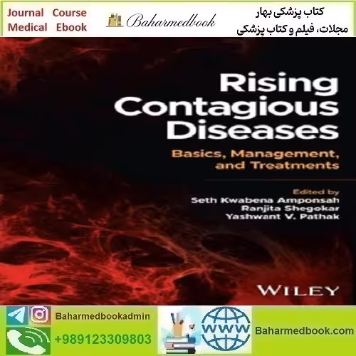 Rising Contagious Diseases Basics Management and Treatments