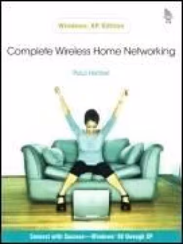 خرید و دانلود نسخه کامل کتاب Complete Home Wireless Networking: Windows XP Edition