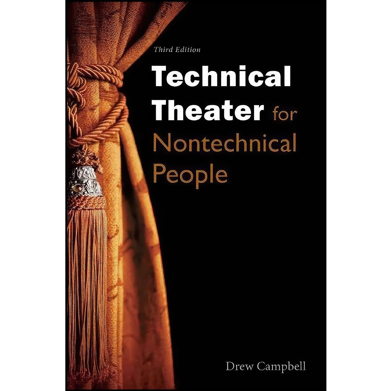 کتاب زبان اصلی Technical Theater for Nontechnical People اثر Drew Campbell