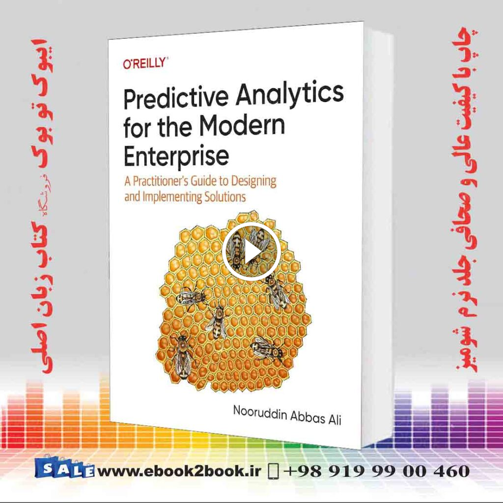 Predictive Analytics for the Modern Enterprise