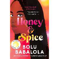 کتاب Honey and Spice اثر Bolu Babalola انتشارات William Morrow