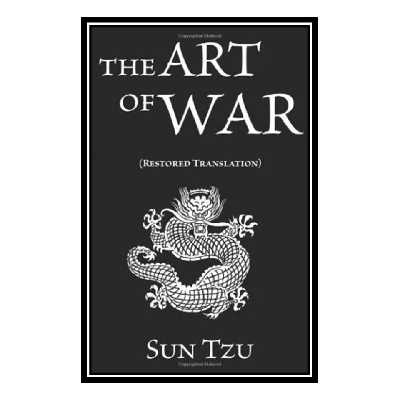 کتاب Sun Tzu: The Art of War (Restored Translation) اثر Sun Tzu انتشارات مؤلفین طلایی