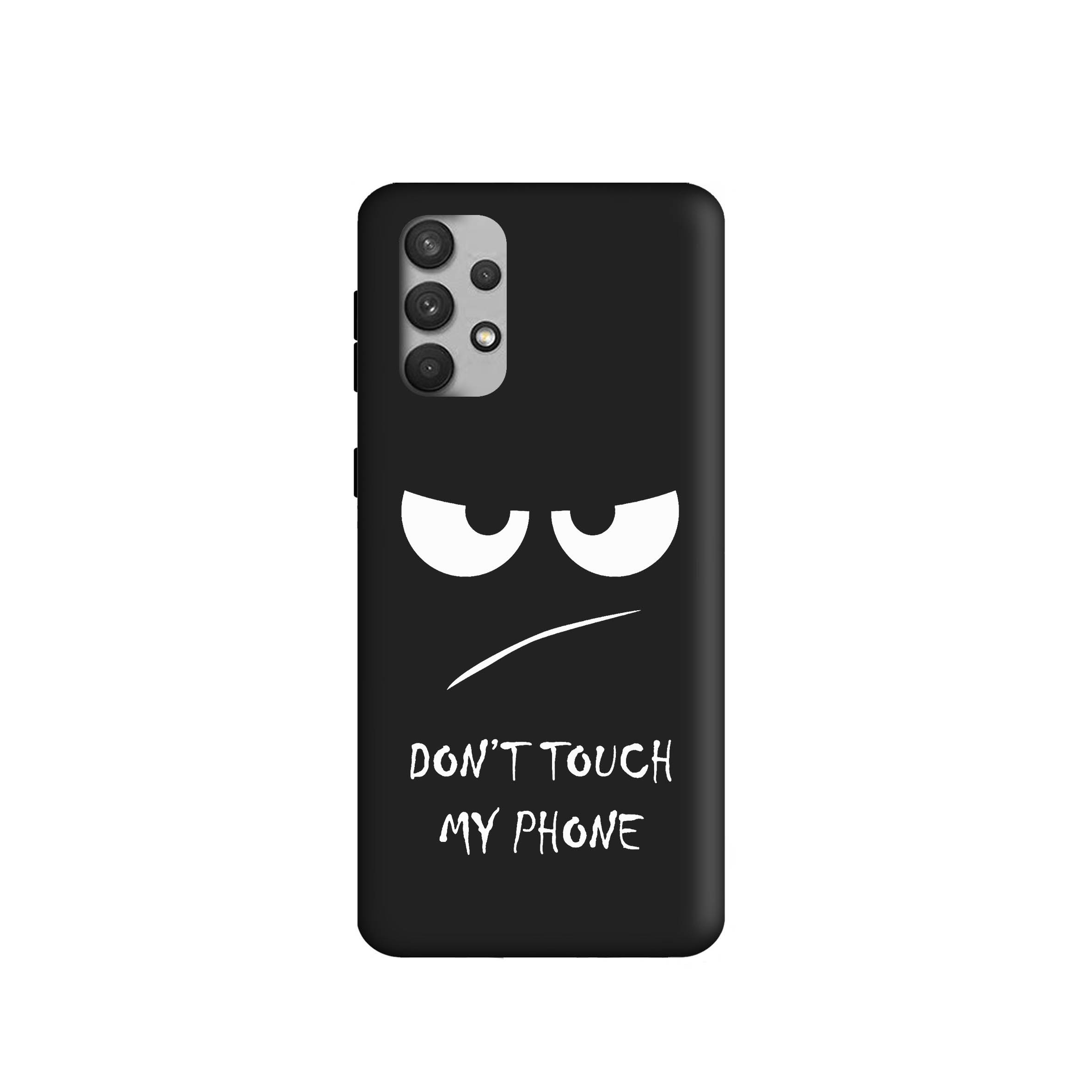 کاور طرح Dont Touch My Phone کد 1343 مناسب برای گوشی موبایل سامسونگ Galaxy A13 4G