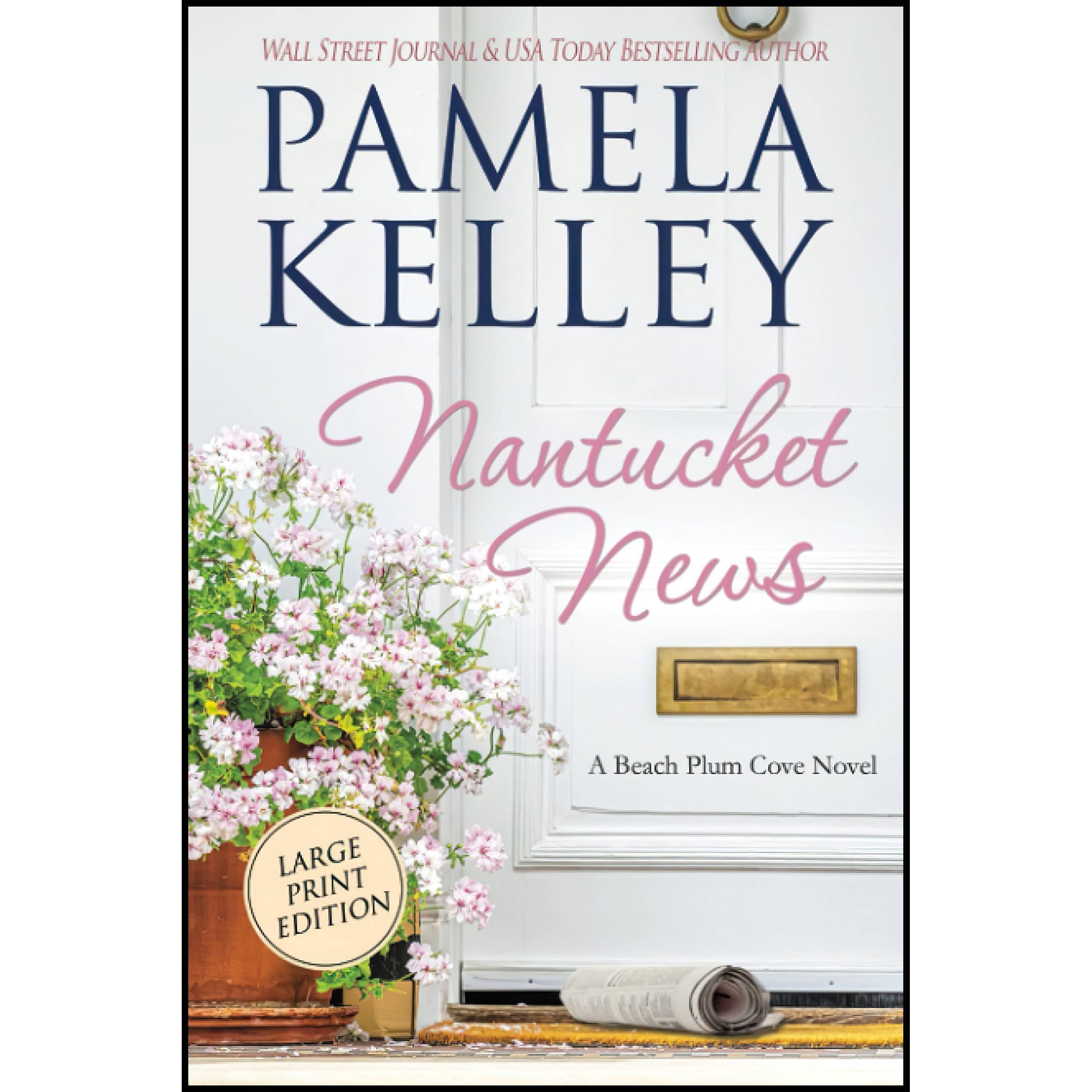 کتاب Nantucket News اثر Pamela M Kelley انتشارات تازه ها