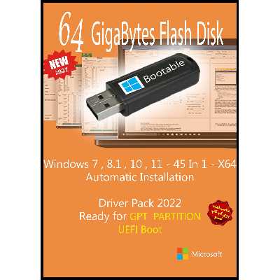 سیستم عامل Windows 7 8.1 10 11 - 45 In 1 - X64 UEFI - Driver Pack 2022 نشر مایکروسافت