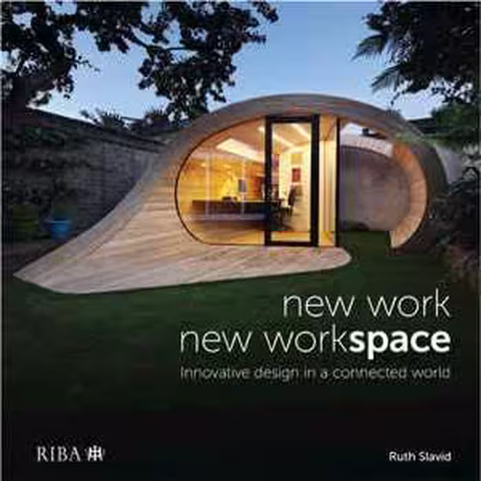 󾕇 دانلود کتاب New Work, New Workspace - Innovative Design In A Connected World, 2020 - دانلود کتاب های دانشگاهی