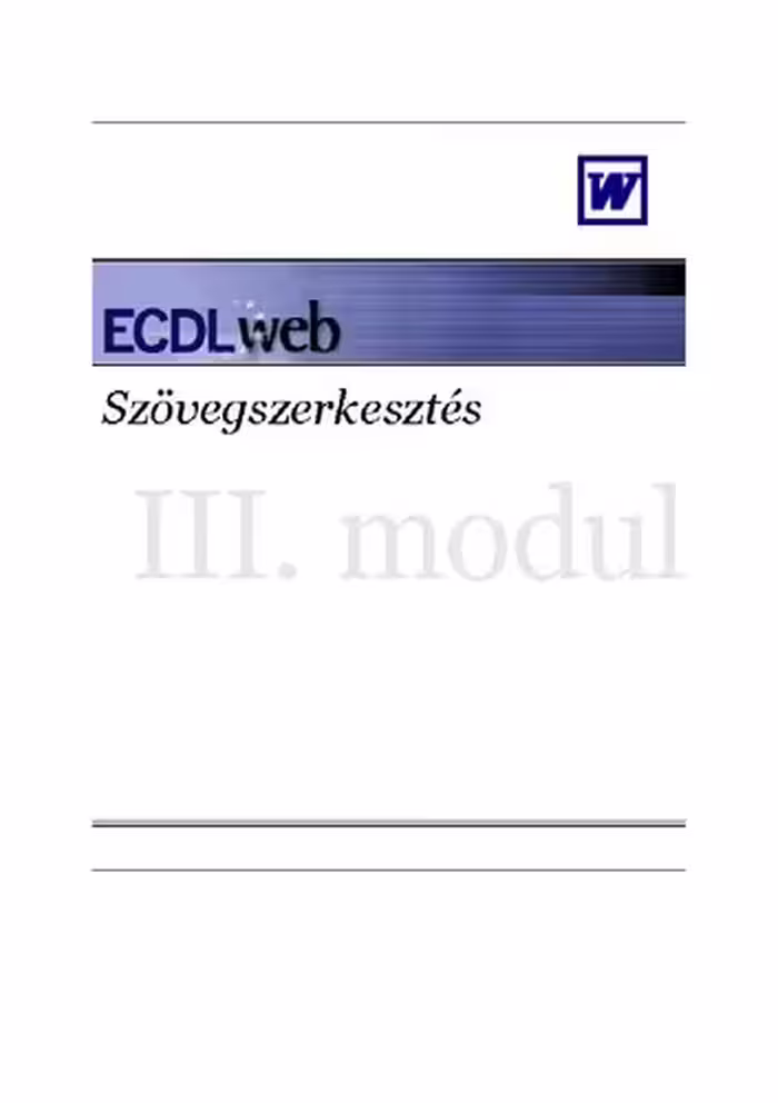 خرید و دانلود نسخه کامل کتاب III. modul: Szövegszerkesztés