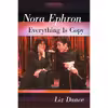 کتاب Nora Ephron اثر Liz Dance انتشارات McFarland &amp; Company
