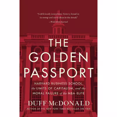 کتاب The Golden Passport اثر Duff McDonald انتشارات Harper Business