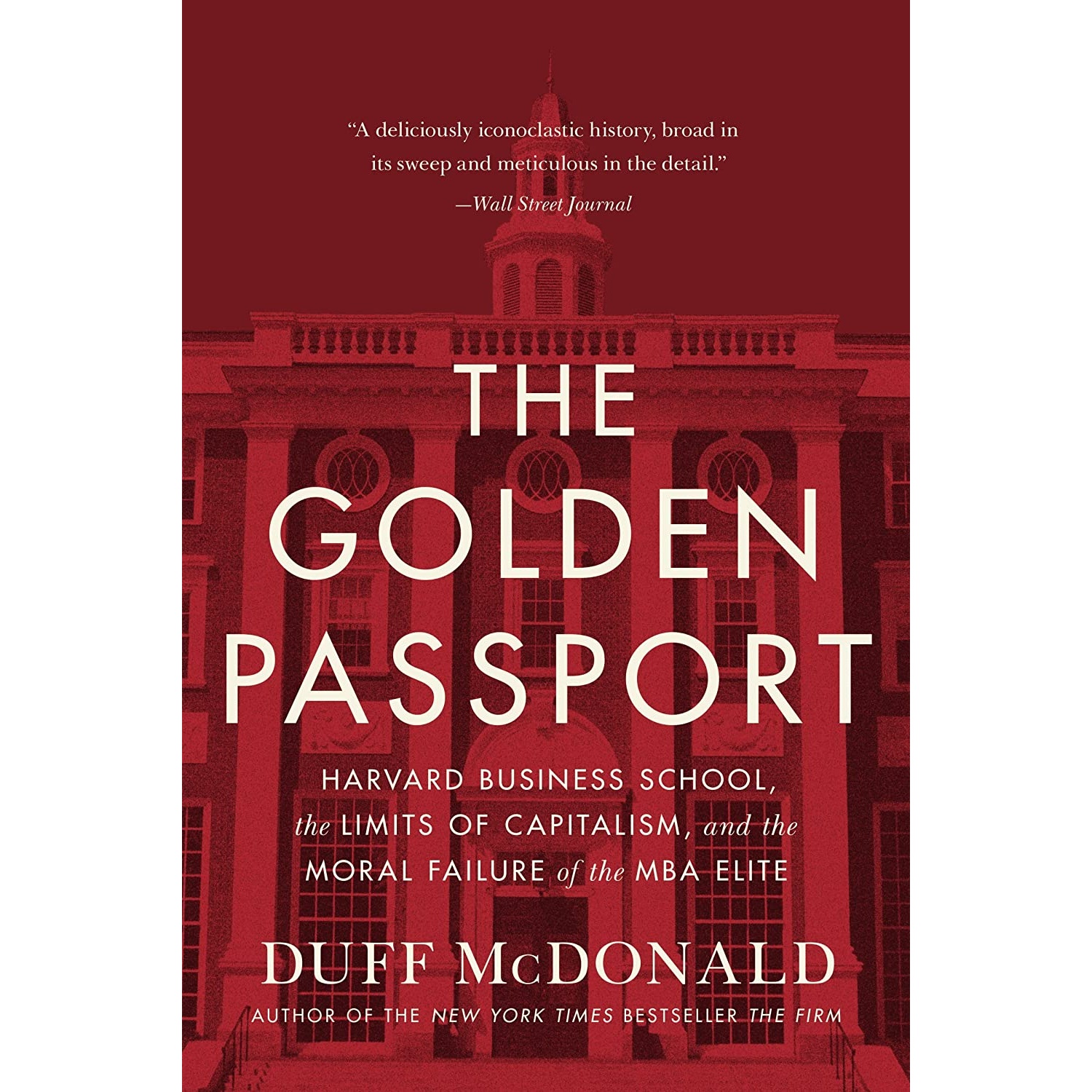 کتاب The Golden Passport اثر Duff McDonald انتشارات Harper Business