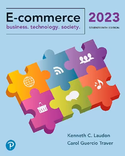 خرید و دانلود نسخه کامل کتاب E-commerce: Business. Technology. Society. (17th Edition)