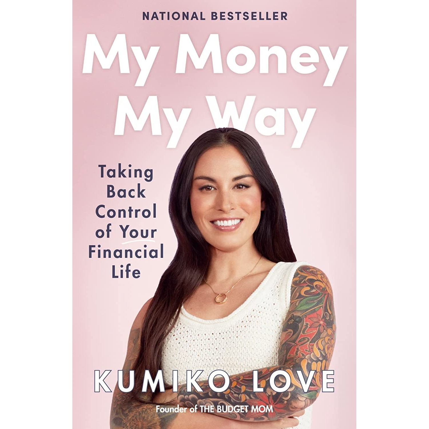 کتاب My Money My Way اثر Kumiko Love انتشارات Portfolio
