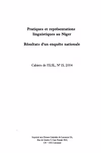 خرید و دانلود نسخه کامل کتاب Cahiers de l’ ILSL n° 15 : Pratiques et représentations linguistiques au Niger : Résultats d’un[e] enquête nationale