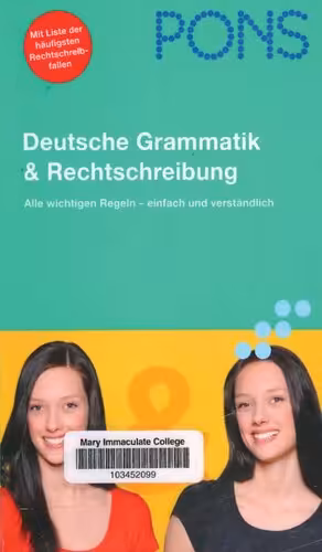 خرید و دانلود نسخه کامل کتاب PONS Deutsche Grammatik und Rechtschreibung: Alle wichtigen Regeln - einfach und verständlich